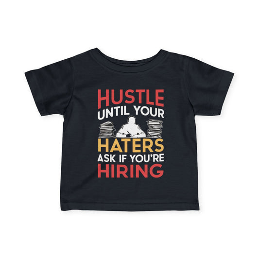 CAVIAR Hustle Haters Infant Tee